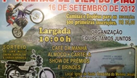 1° Trilhão de Vila do Pião