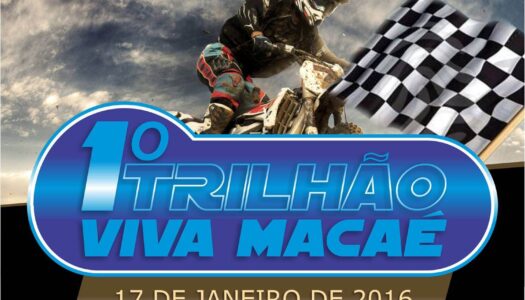 1º Trilhão Viva Macaé